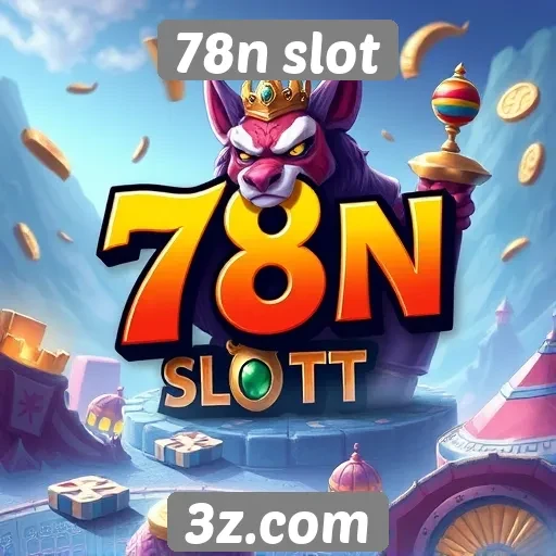 Vantagens de jogar no 78n slot em comparação a outros